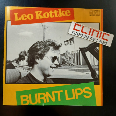 CD - LEO KOTTKE - BURNT LIPS (usato)