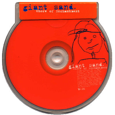 CD - GIANT SAND - CHORE OF ENCHANTMENT (promo usato)